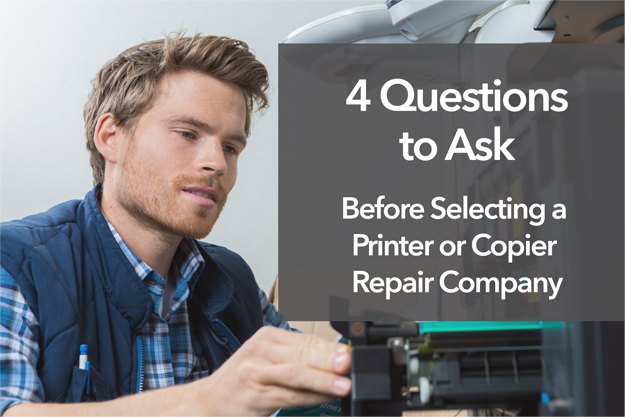 Picture of a repairman working on a printer with the words 4 questions to ask before selecting a printer or copier repair company. Laser Age prides itself on it's top-notch service.